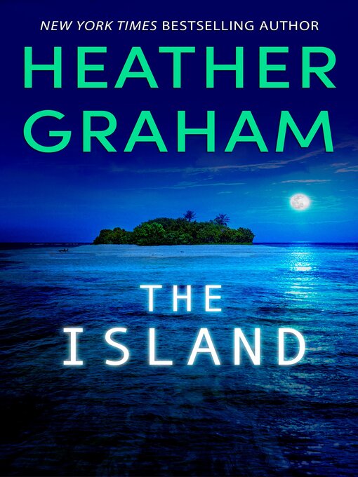 Title details for The Island by Heather Graham - Available